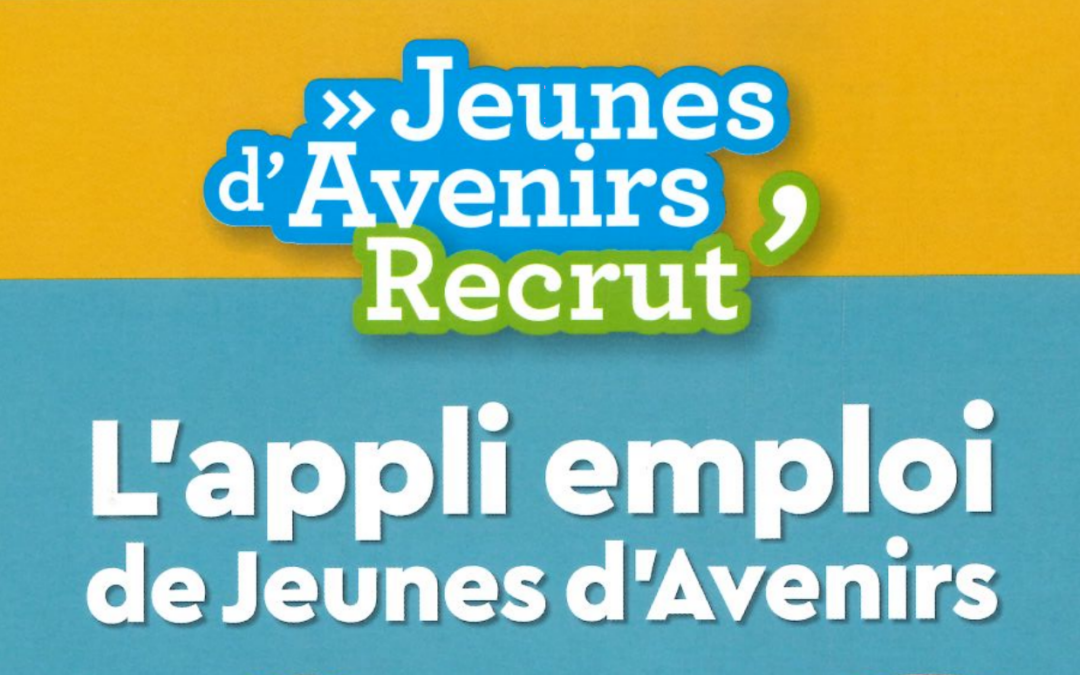 L’application emploi de Jeunes d’Avenirs