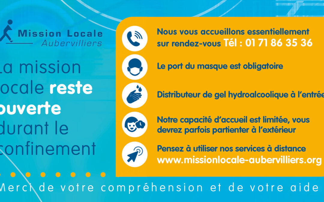 La mission locale reste ouverte !