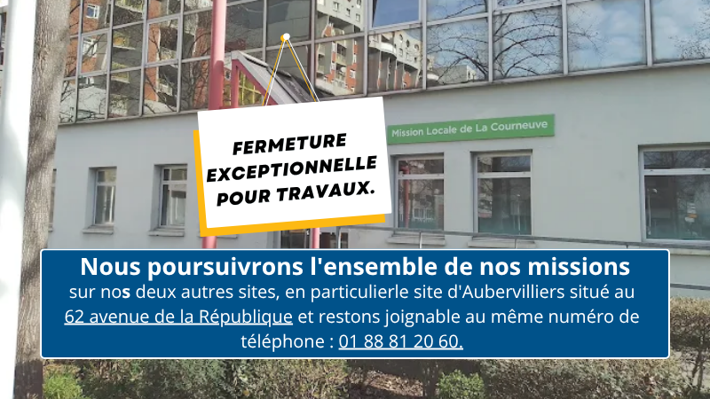Fermeture exceptionnelle du site de La Courneuve pour travaux